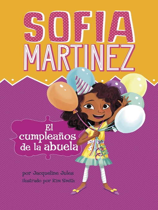 Title details for El cumpleaños de la abuela by Jacqueline Jules - Available